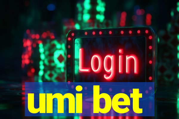 umi bet